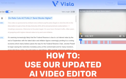 Guide on how to use Visla's updated AI video editor.